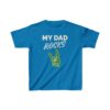 My Dad ROCKS - Kids Tee - Image 5