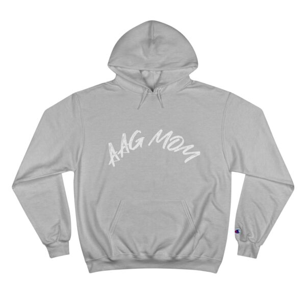 AAG MOM - Champion Hoodie